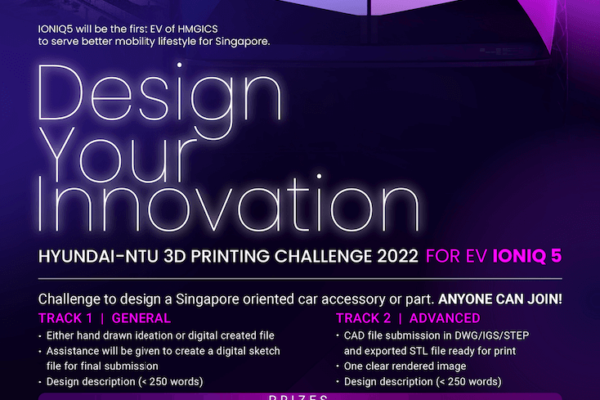 8beac060-9a19-49d0-9d66-25cc18c83007HYUNDAI _ NTU 3D Printing Challenge 2022