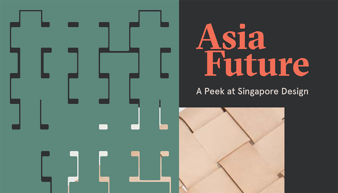 Asia Future: A Peek at Singapore Design
