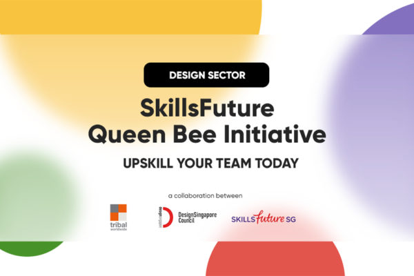 SkillsFuture Queen Bee Initiative for the Design Sector