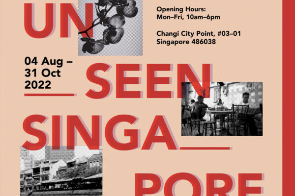 Unseen Singapore – Our Past, Present and Future
